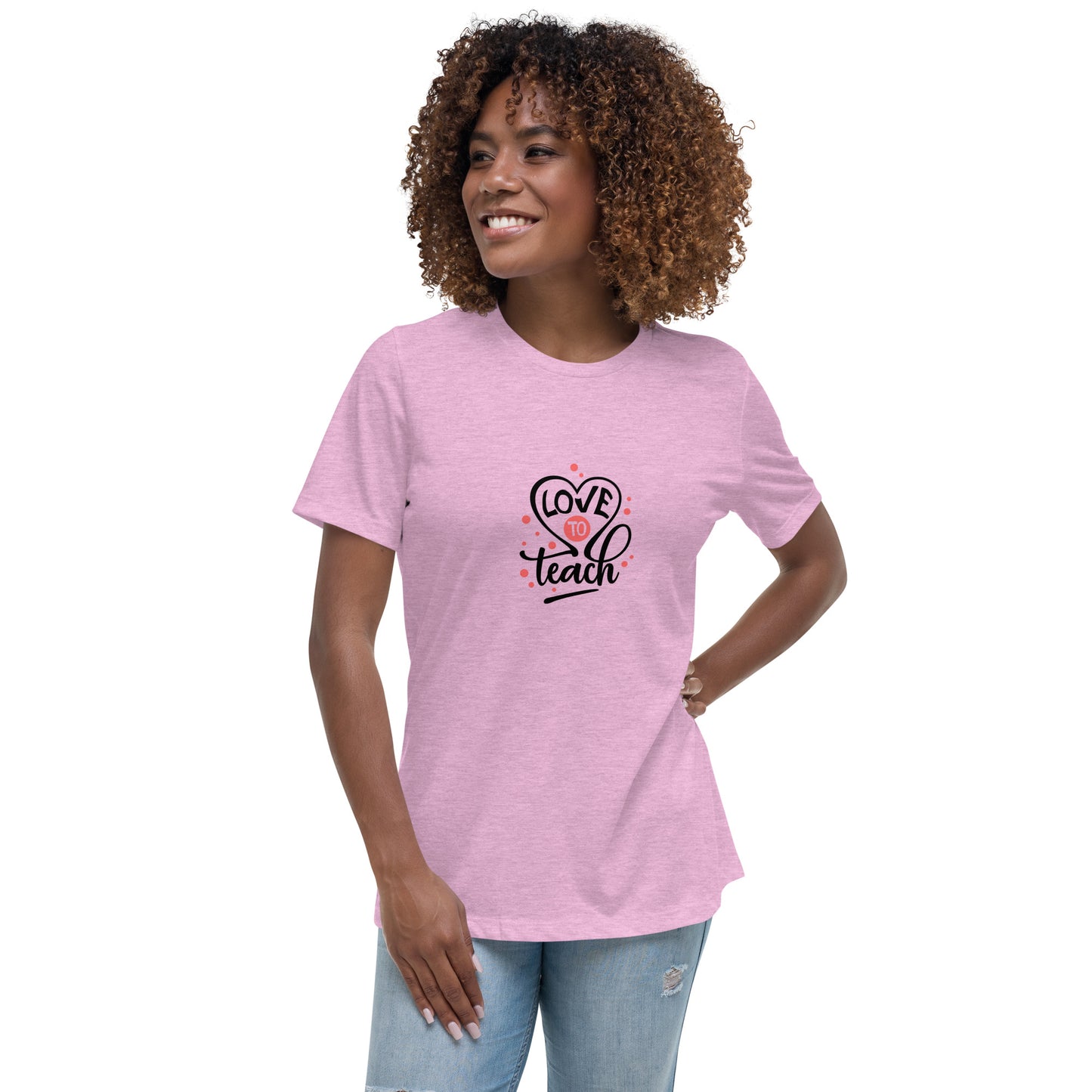 "Love to Teach" - Women's Relaxed T-Shirt